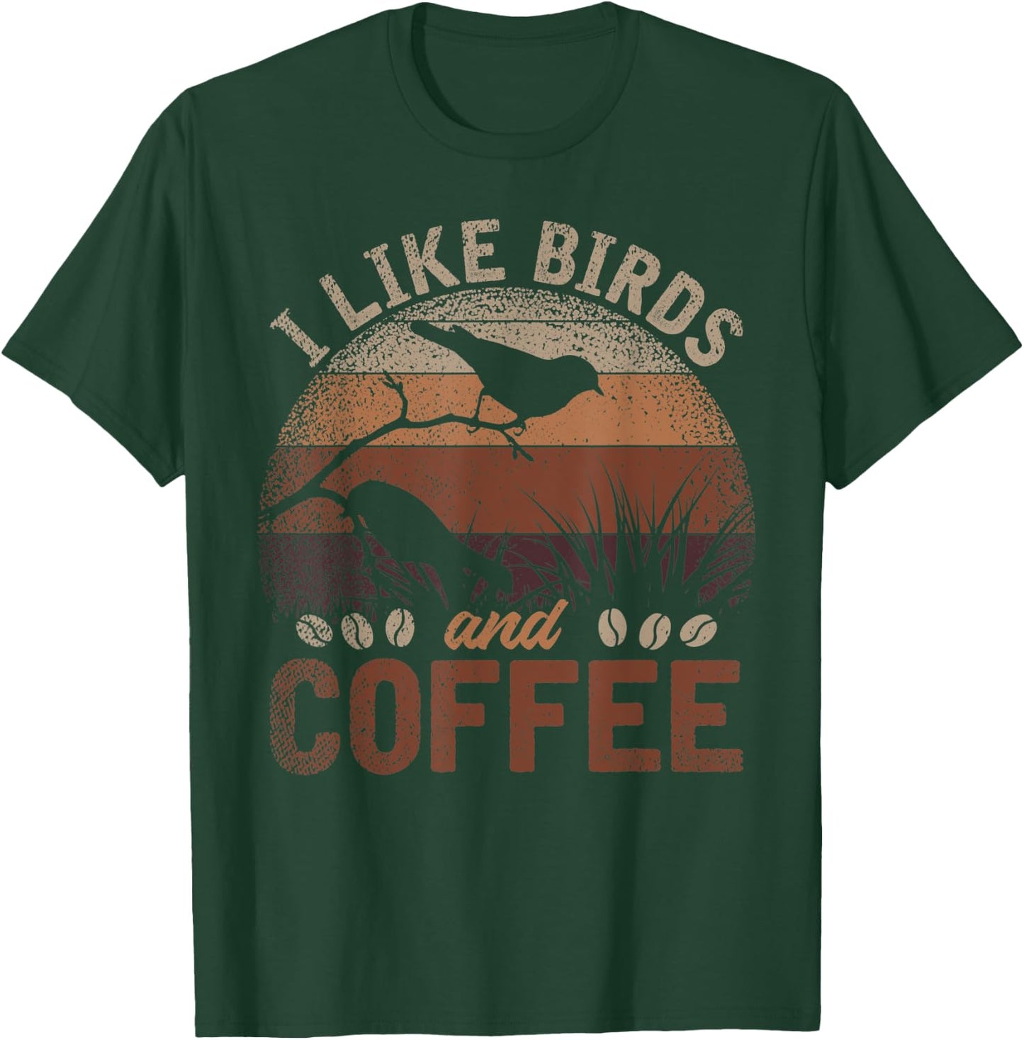 I Like Birds And Coffee T-Shirt - T-Shirt | Forest