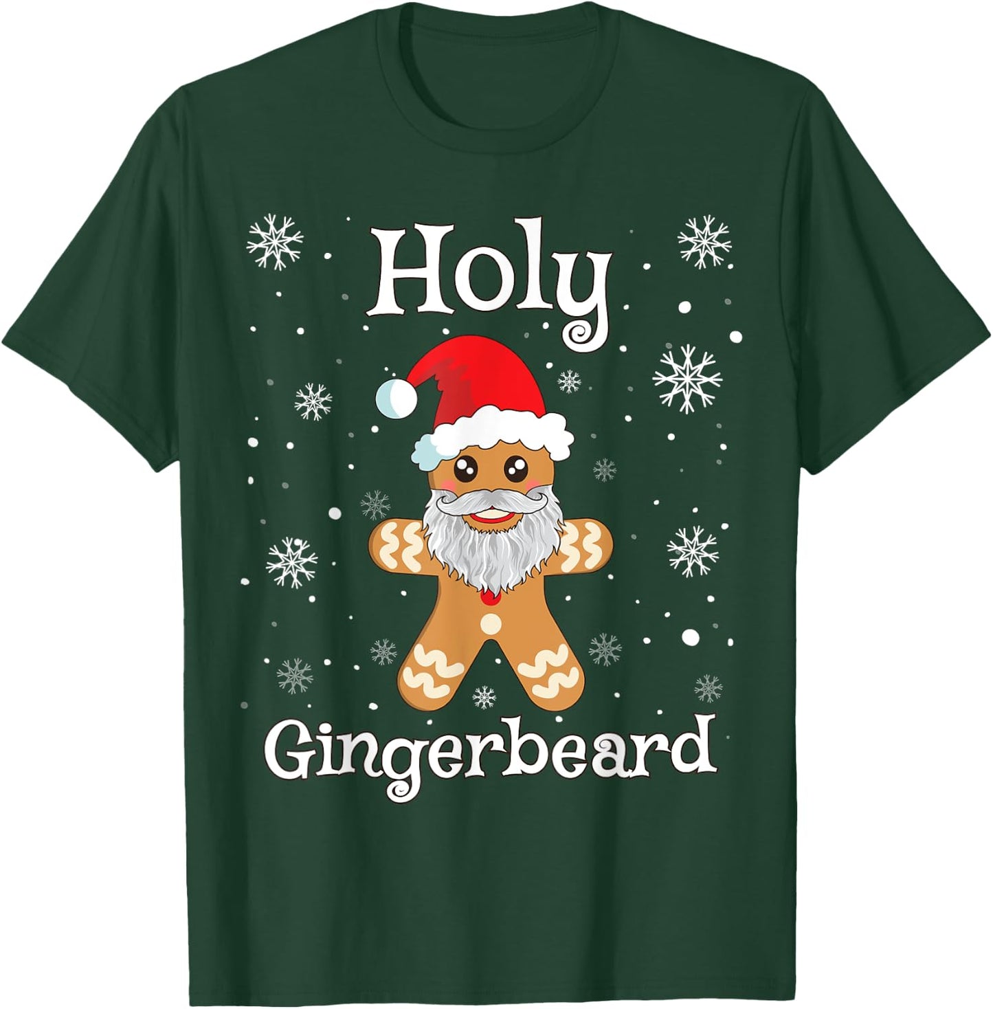 Gingerbread Shirt Funny Cute Christmas Holy Gingerbread T-Shirt - T-Shirt | Forest