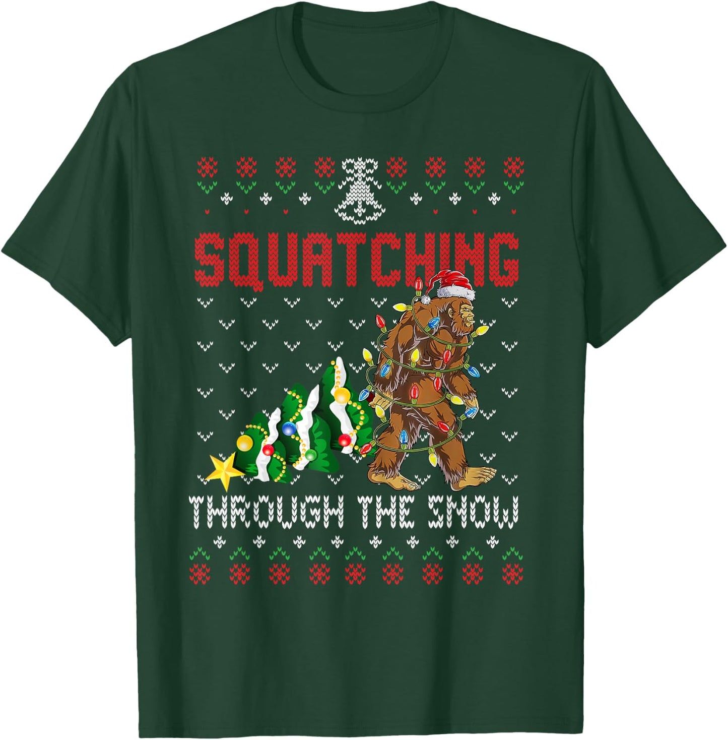 Funny Sasquatch Christmas Squatching Bigfoot Xmas Tree Ugly T-Shirt - T-Shirt | Forest