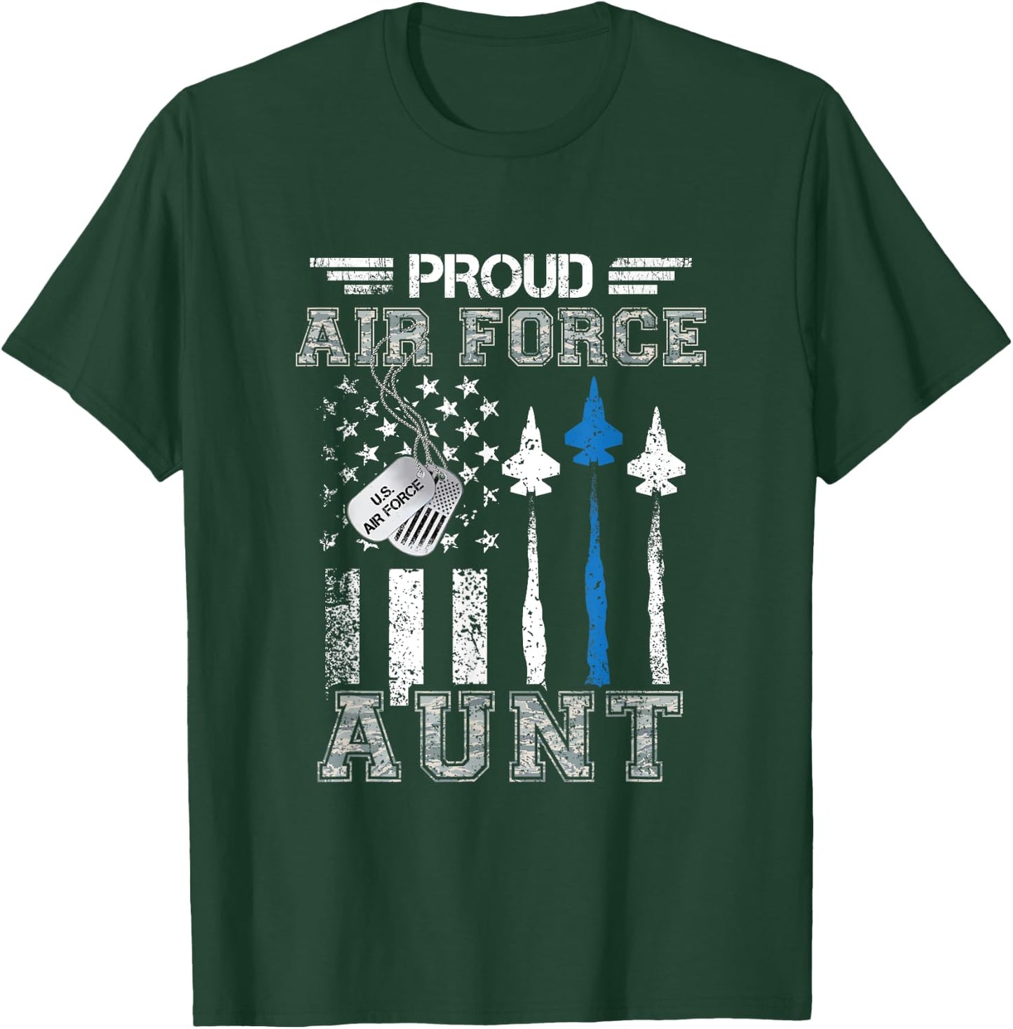 Proud Air Force Aunt US Air Force Graduation Aunt Gifts T-Shirt - T-Shirt | Forest