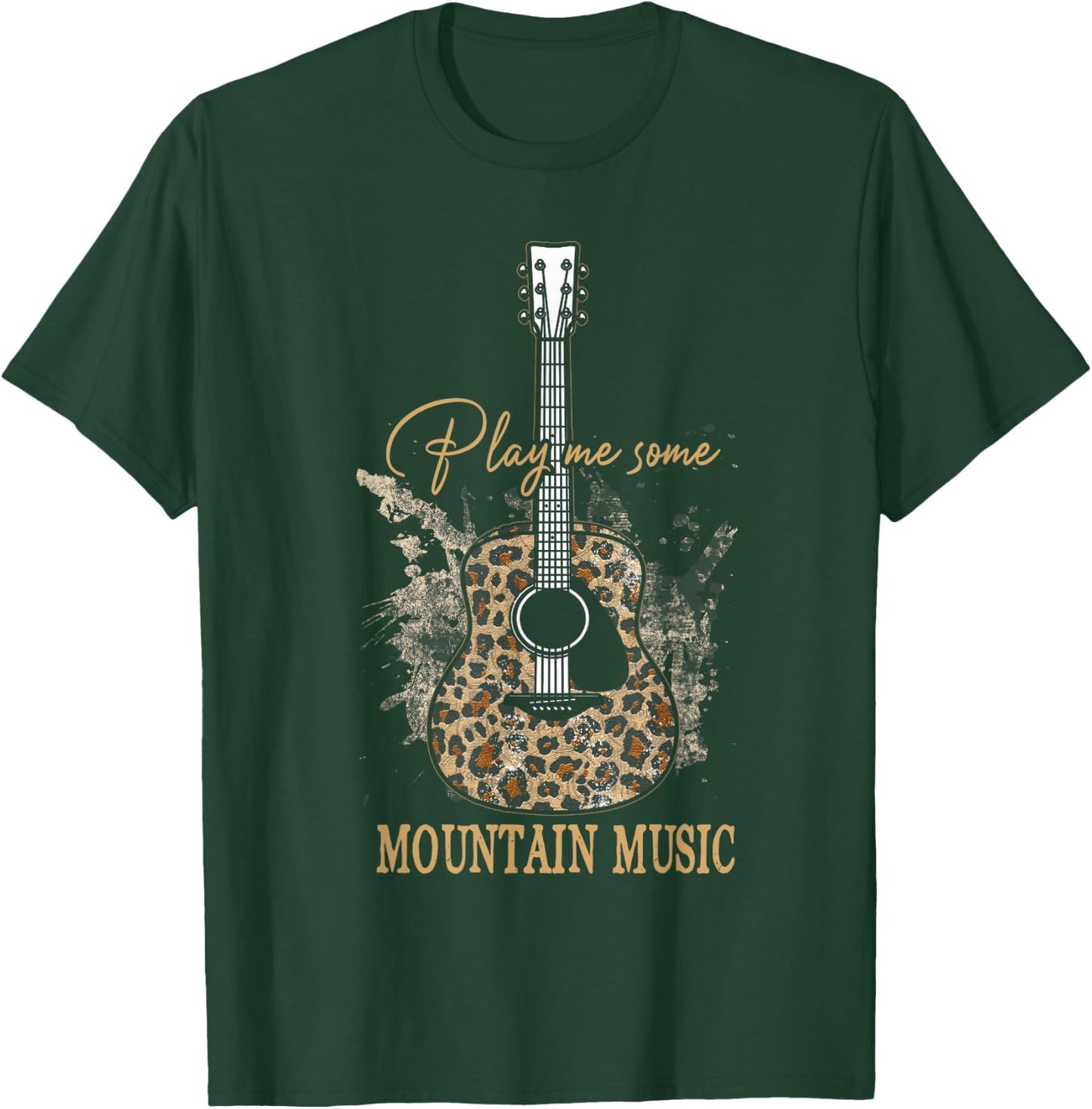 Play Me Some Mountain Music Classic Funny Guitar T-Shirt - T-Shirt | Forest