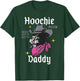 Hoochie Daddy Meow T-Shirt - T-Shirt | Forest