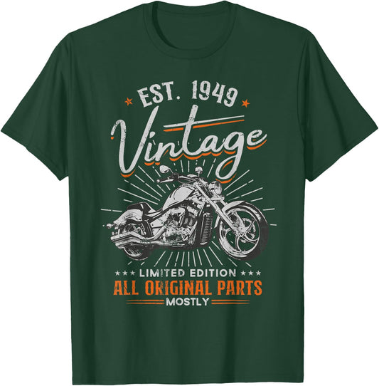 Est 1949 Vintage All Original Parts Motorcycle 75th Birthday T-Shirt - T-Shirt | Forest