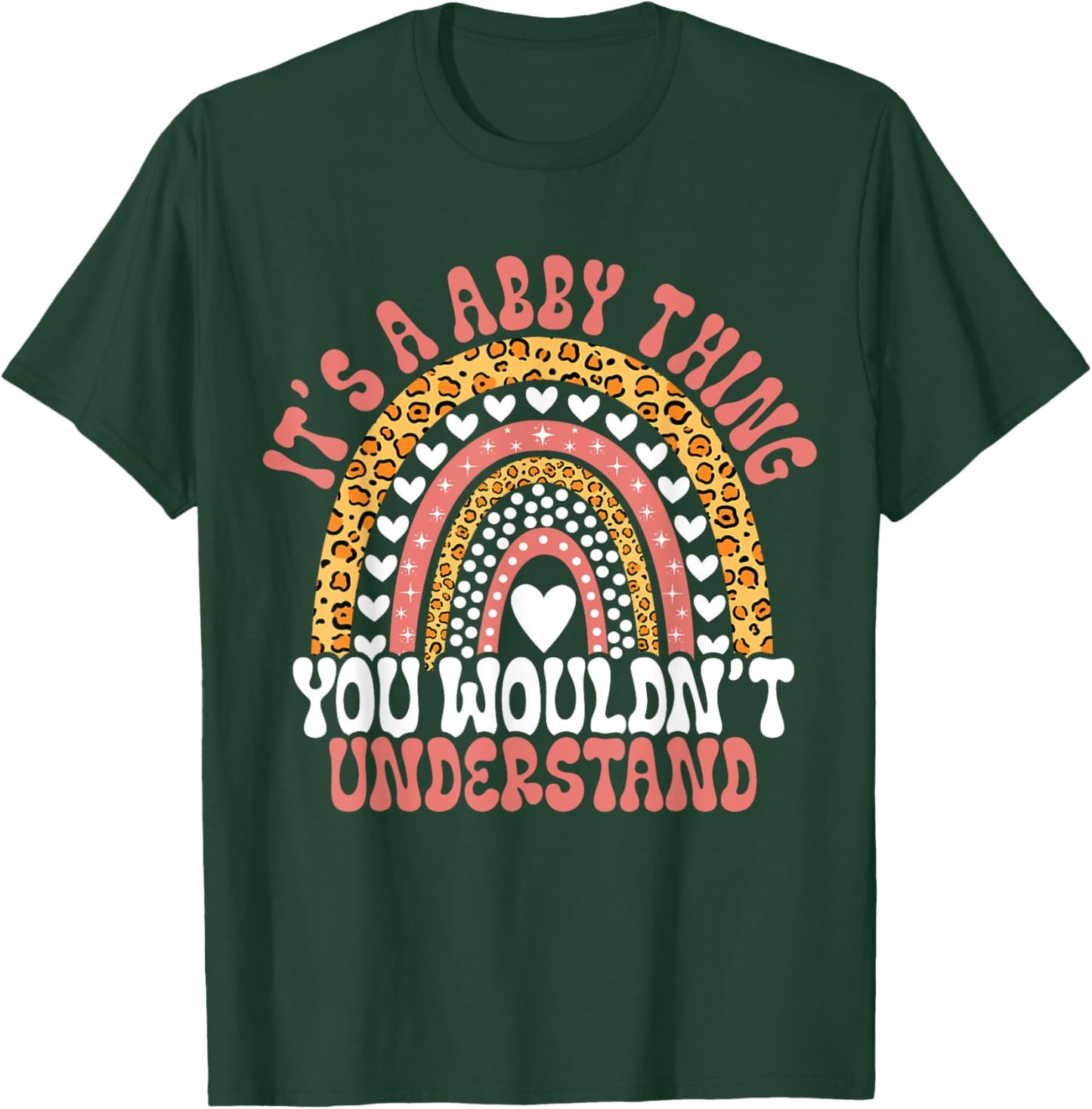 It's A Abby Thing You Wouldn't Understand Leopard Funny Abby Birthday Quote Abby T-Shirt - T-Shirt | Forest