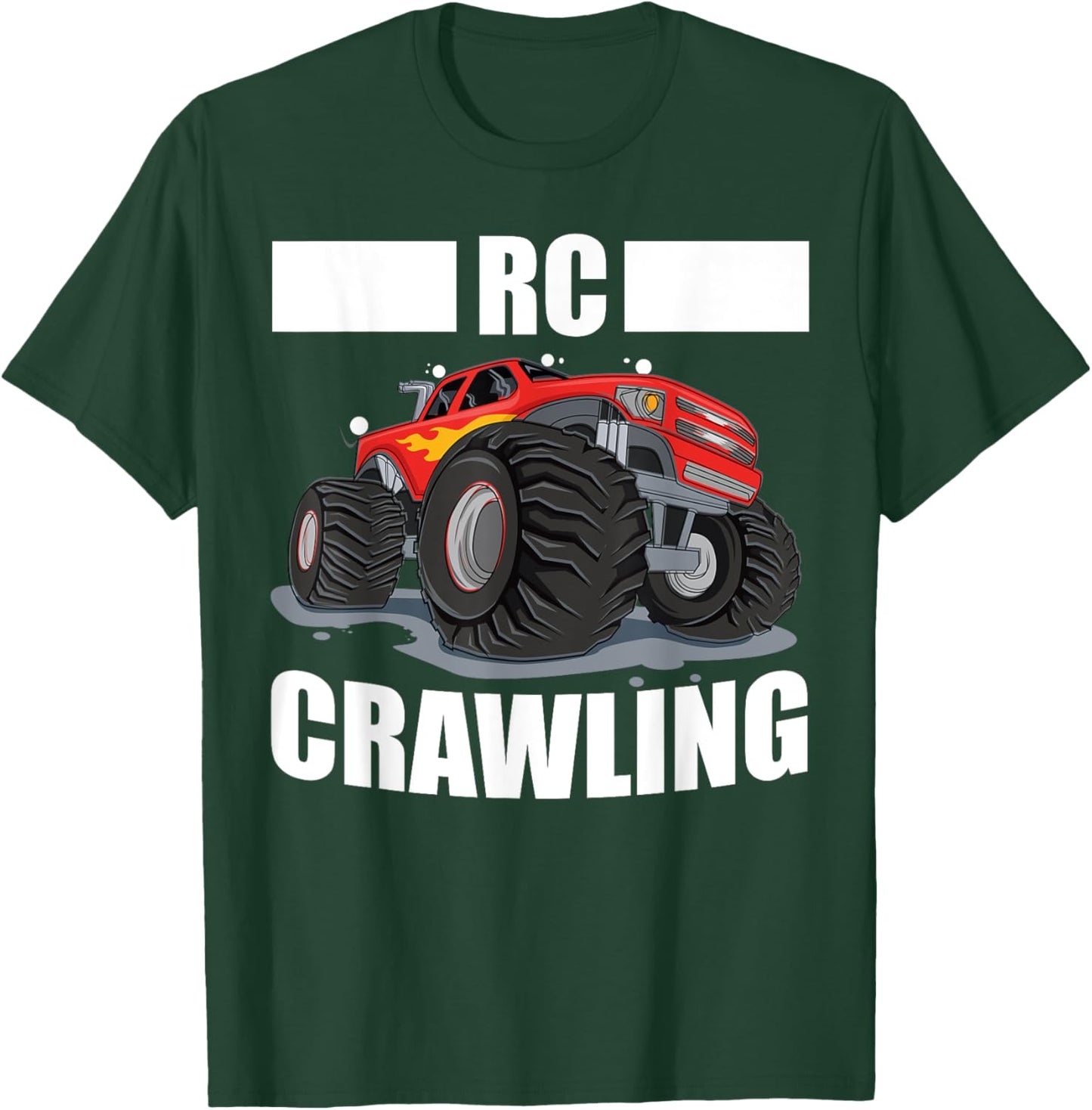 RC Crawling RC Crawler Funny RC Truck Remote Control Car T-Shirt - T-Shirt | Forest