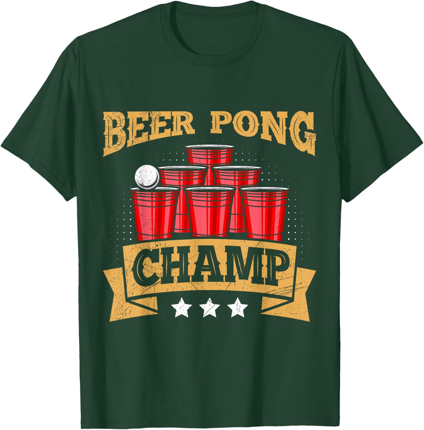 Beer Pong Champion Beer Pong Champ Beer Pong T-Shirt - T-Shirt | Forest