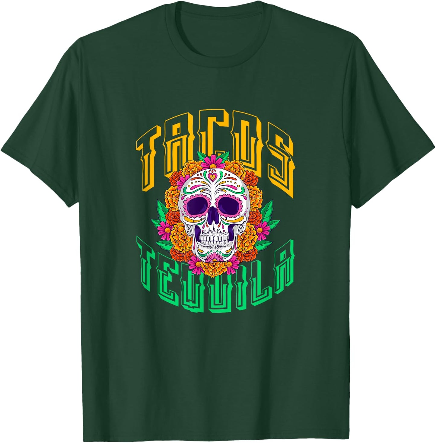 Tacos Tequila Sugar Skull Dia de Los Muertos Mexican T-Shirt - T-Shirt | Forest