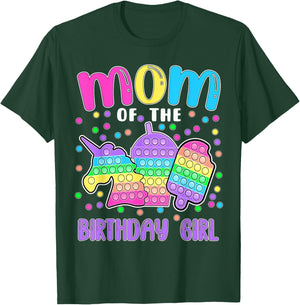 Let's Pop-it Mom of the Birthday Girl Pop-it T-Shirt - T-Shirt | Forest