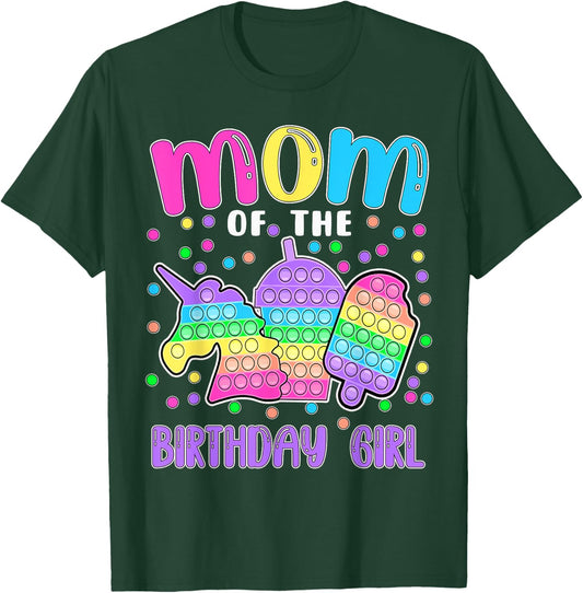 Let's Pop-it Mom of the Birthday Girl Pop-it T-Shirt - T-Shirt | Forest