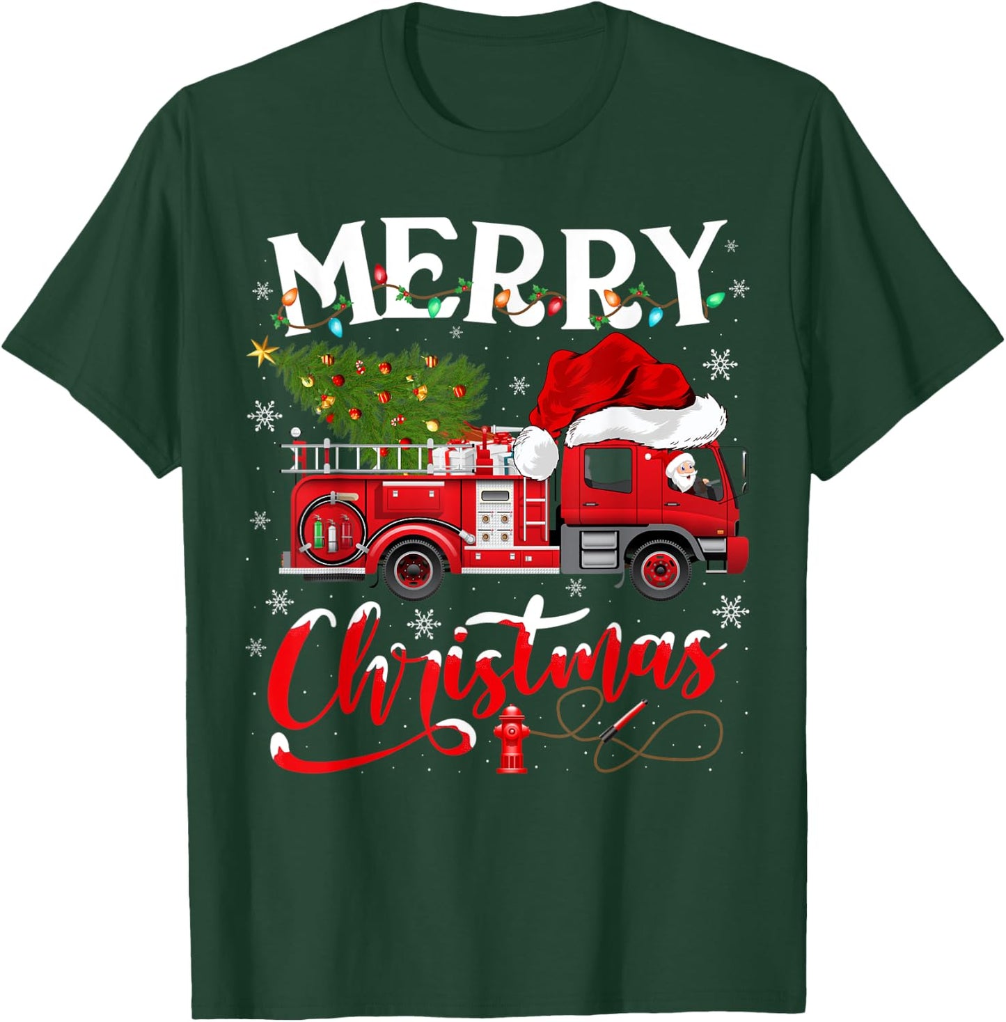 Fire Truck Xmas Tree Fireman Firefighter Merry Christmas T-Shirt - T-Shirt | Forest