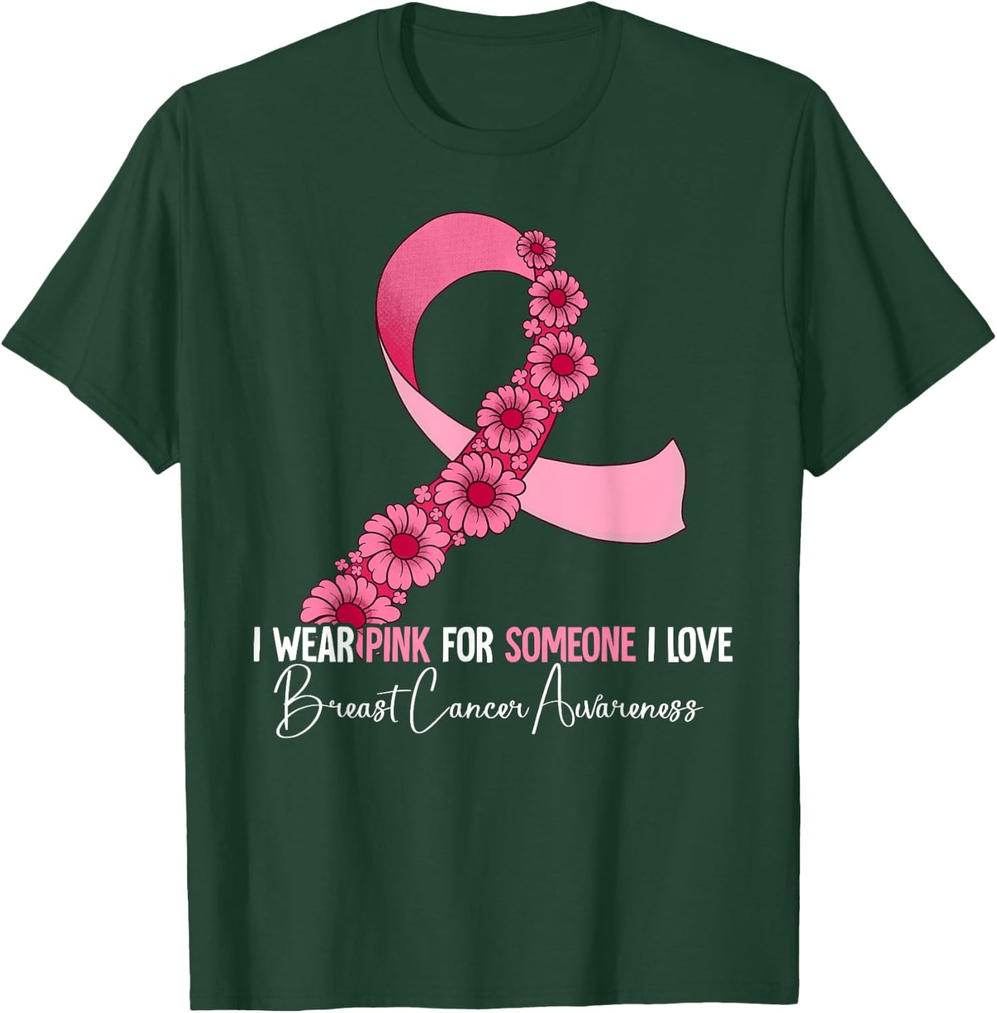 Breast Cancer Awareness T-Shirt - T-Shirt | Forest