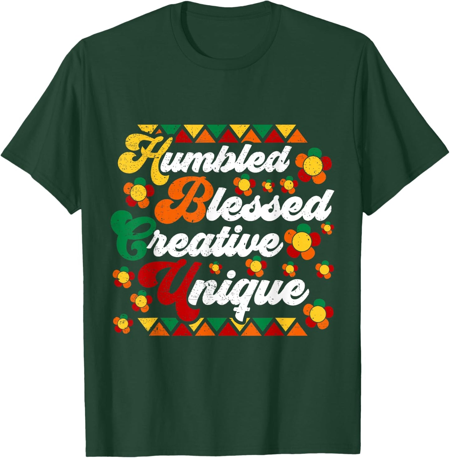 Retro Groovy Hbcu Humbled Blessed Creative Unique T-Shirt - T-Shirt | Forest