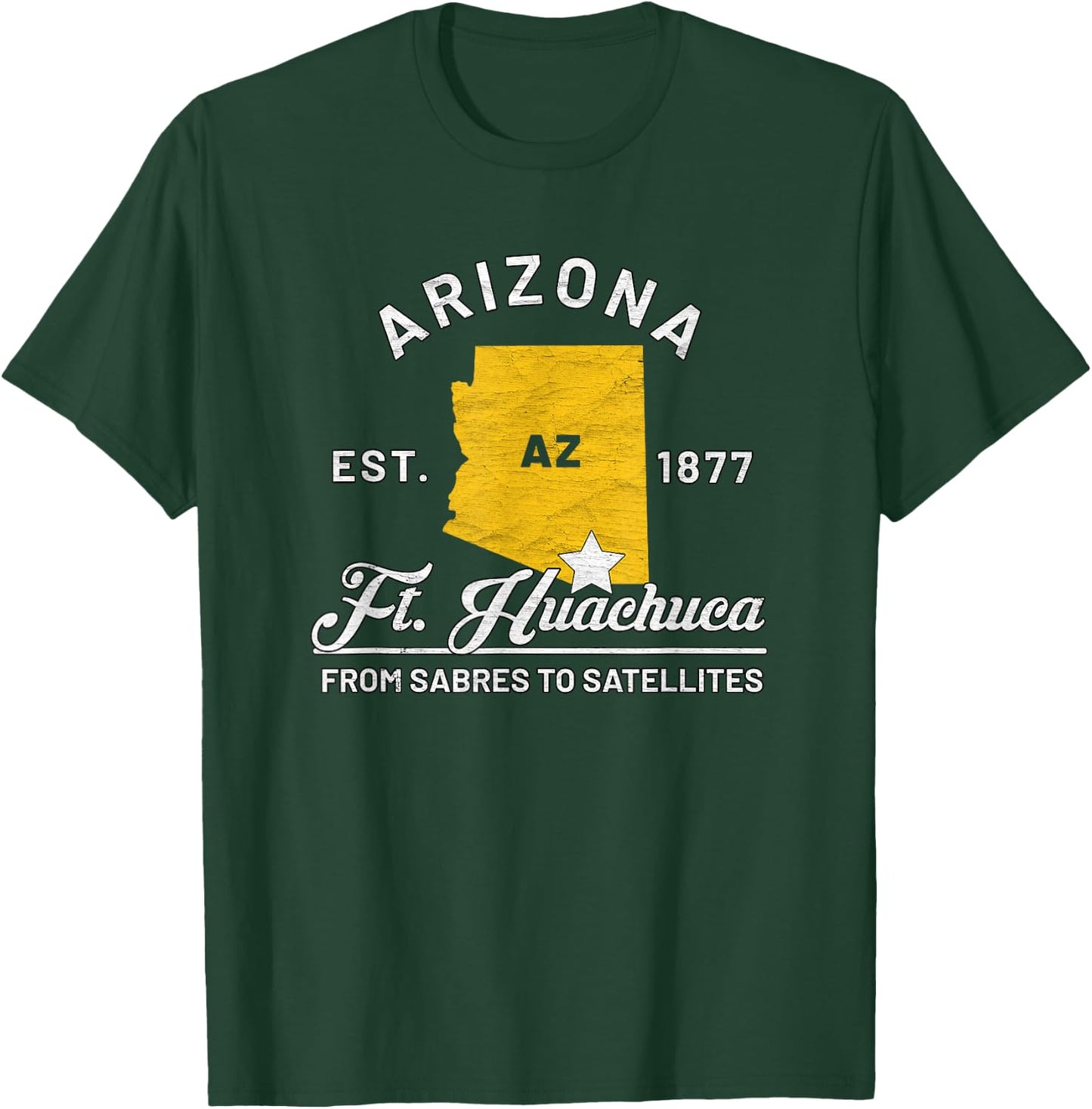 Fort Huachuca Arizona Az Vintage From Sabres To Satellites T-Shirt - T-Shirt | Forest