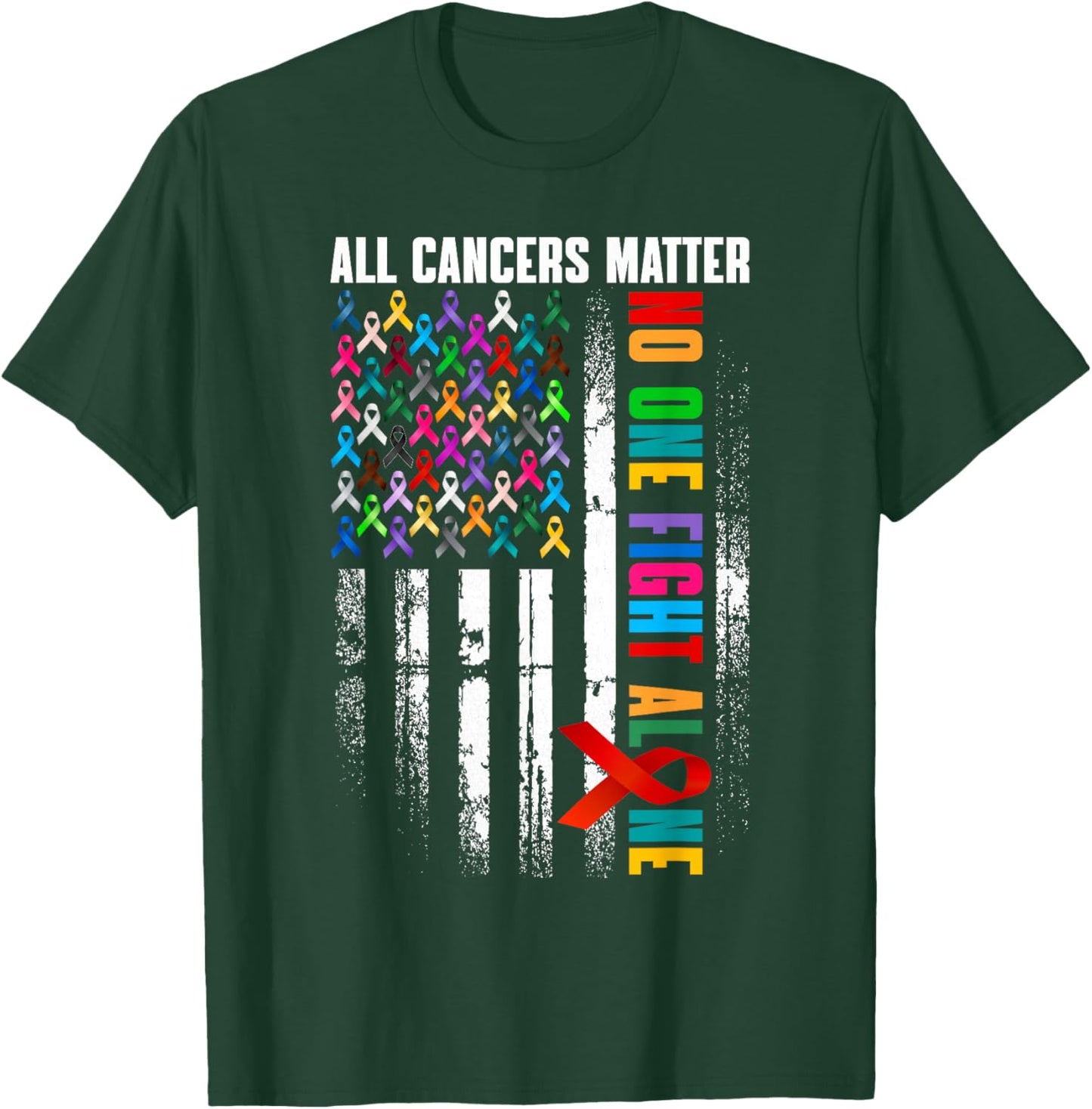 No One Fight Alone American Flag World Cancer Day Men Women T-Shirt - T-Shirt | Forest