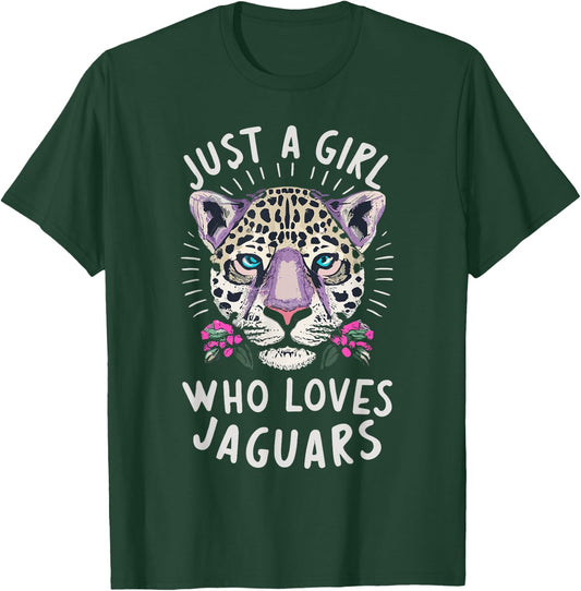 Just A Girl Who Loves Jaguars Big Cat Lover Print Graphic T-Shirt - T-Shirt | Forest