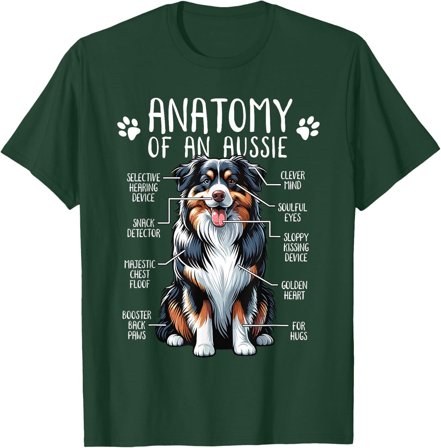 Funny Anatomy Australian Shepherd Dog Lover Aussie Owner Men Women Girls Kids T-Shirt - T-Shirt | Forest