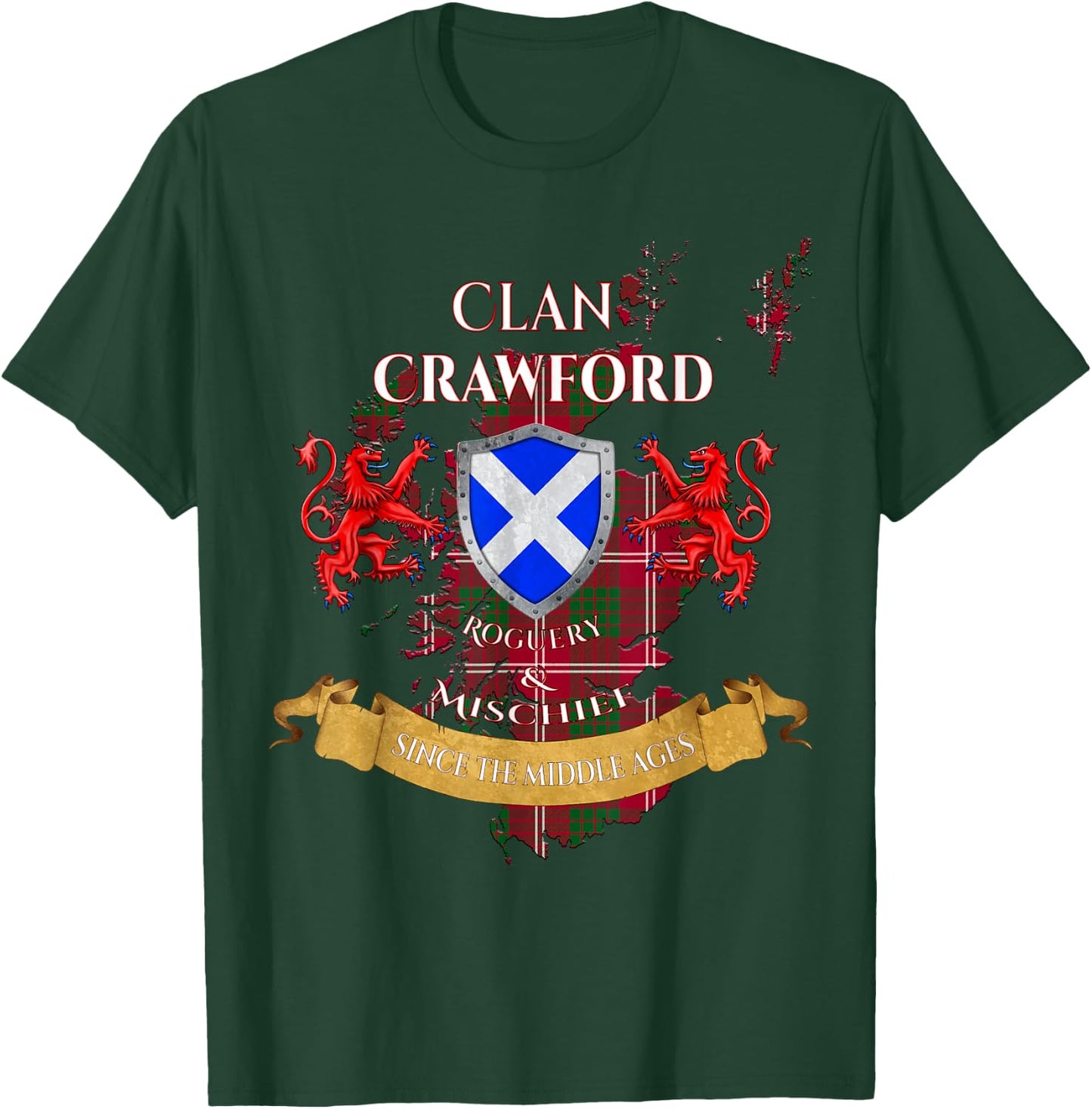 Crawford Scottish Family Clan Middle Ages Mischief T-Shirt - T-Shirt | Forest