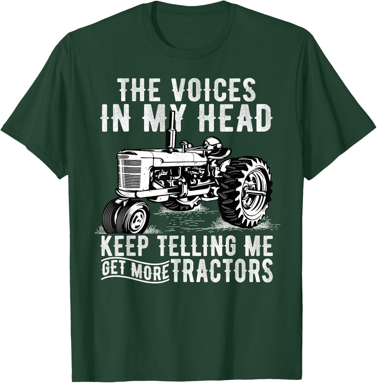 Get More Tractors Funny Quotes Tractors Driver Farmer Gifts T-Shirt - T-Shirt | Forest