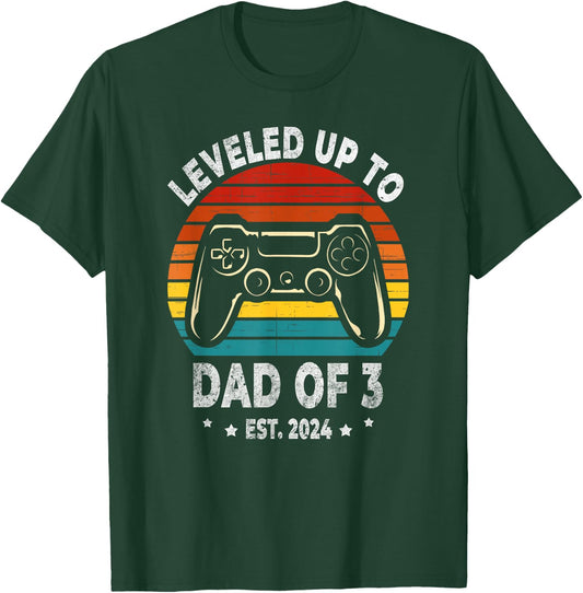 Leveled Up To Dad Of 3 Three Daddy Again 2024 Father's Day T-Shirt - T-Shirt | Forest