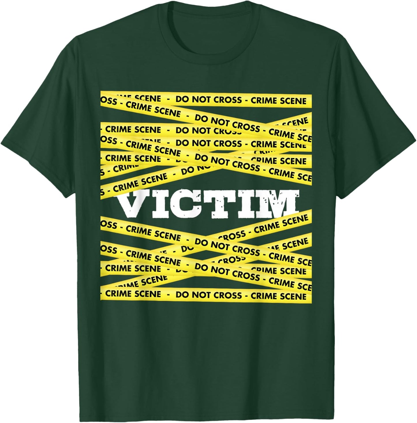 Victim Crime Scene Do No Cross True Crime Costume T-Shirt - T-Shirt | Forest