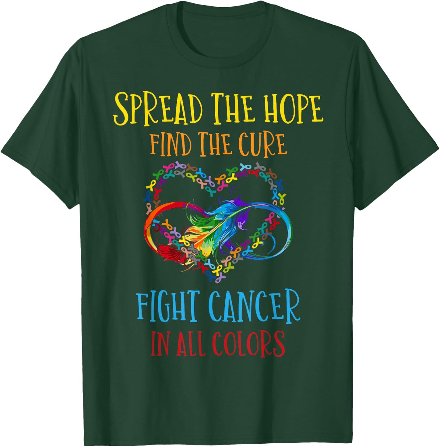 Fight Cancer In All And Every Color - Ribbons Flower Heart T-Shirt - T-Shirt | Forest