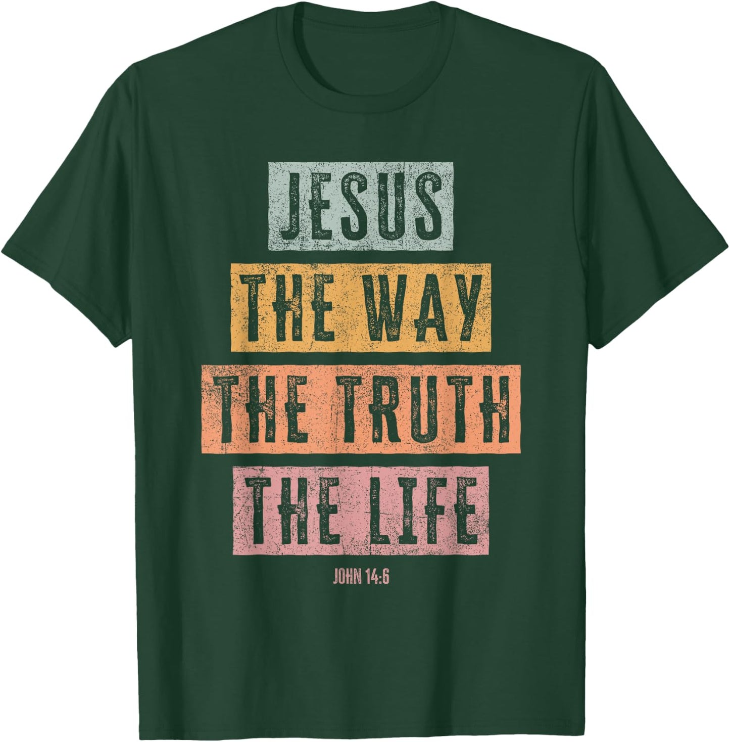 Christian T Shirt Women Men Kids Jesus The Way Truth Life T-Shirt - T-Shirt | Forest
