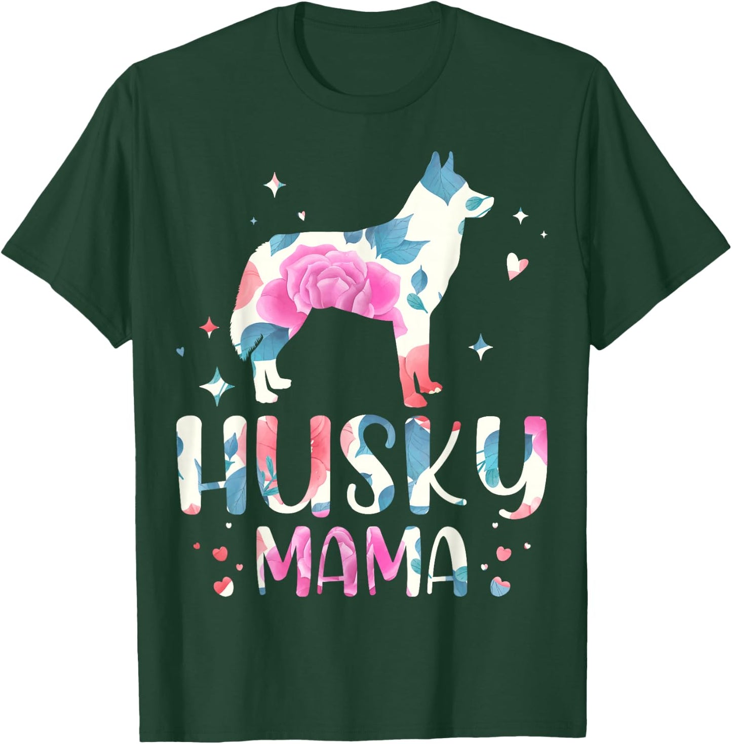 Husky Mama Siberian Husky Dog Lover For Husky Mom Owner T-Shirt - T-Shirt | Forest