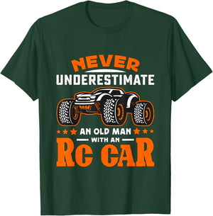 Never Underestimate An Old Man With RC Car RC Model Racing T-Shirt - T-Shirt | Forest