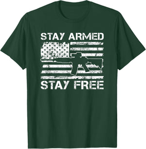 Stay Armed Stay Free - 2nd Amendment AR15 Pro Guns USA AR15 T-Shirt - T-Shirt | Forest