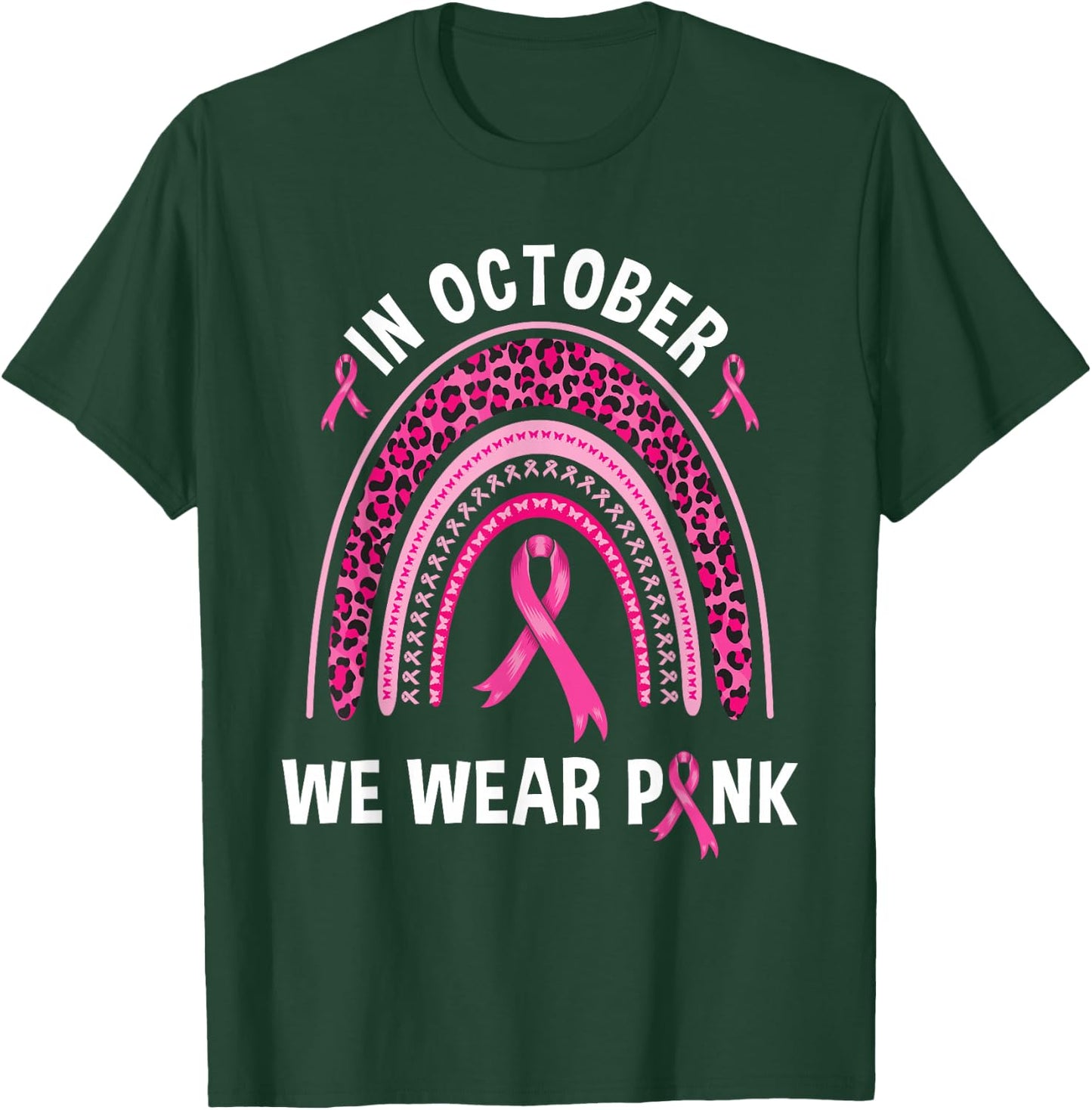 In October We Wear Pink Leopard Rainbow T-Shirt - T-Shirt | Forest