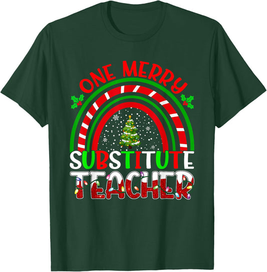One Merry Substitute Teacher Funny Teacher Rainbow Christmas T-Shirt - T-Shirt | Forest