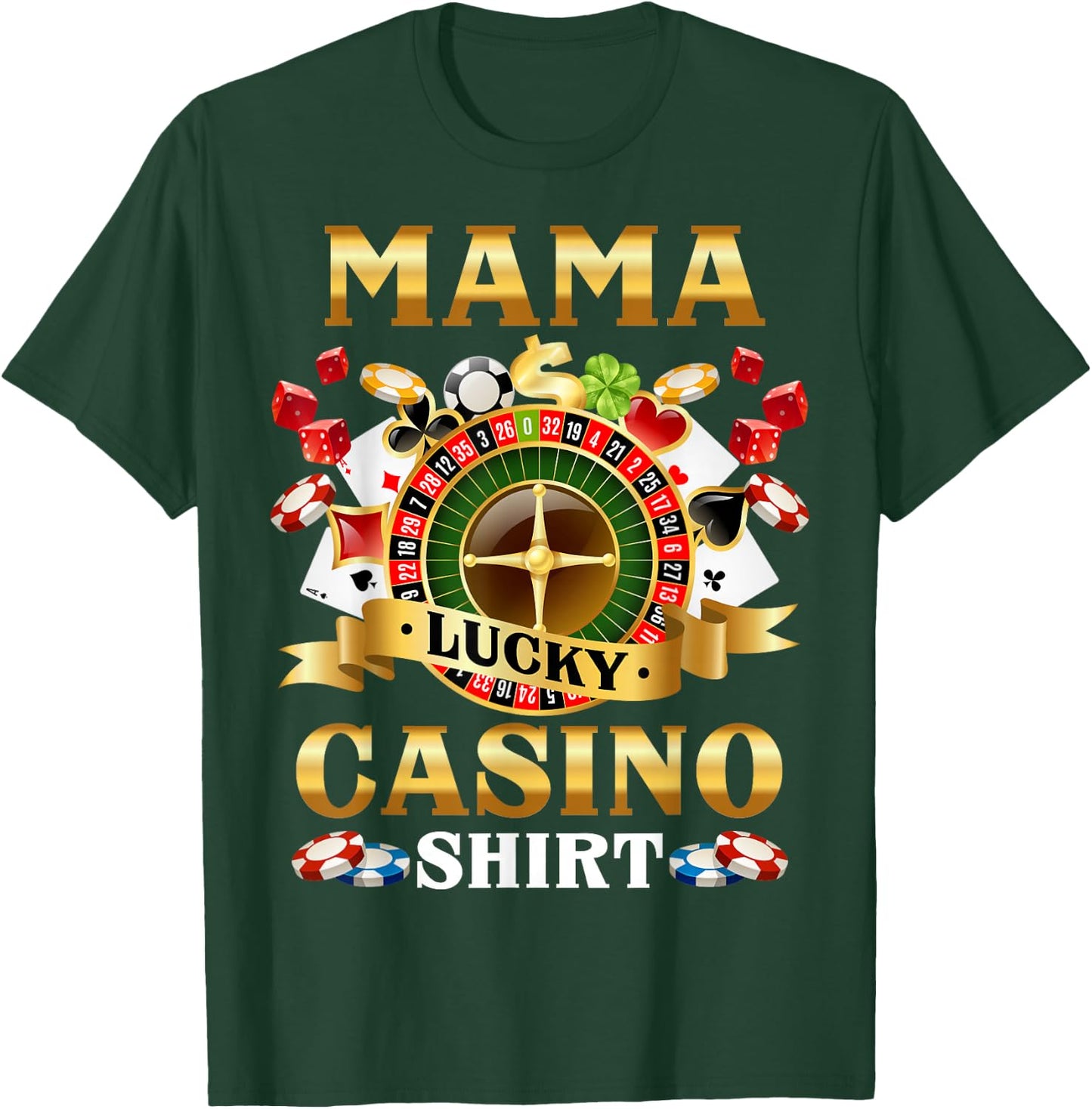 Casino Mama Funny Lucky Casino Game Player Family Matching T-Shirt - T-Shirt | Forest