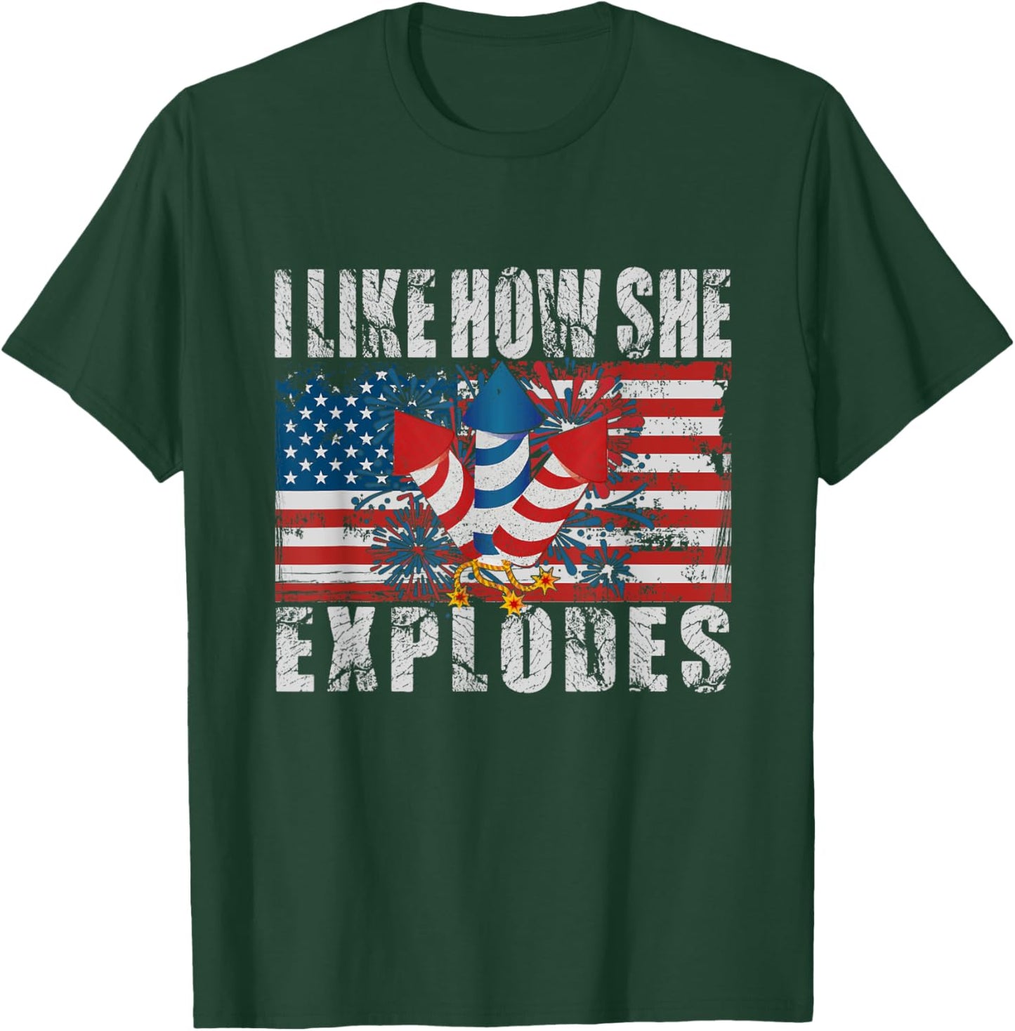 4th Of July I Like How She Explodes Firework USA Flag T-Shirt - T-Shirt | Forest