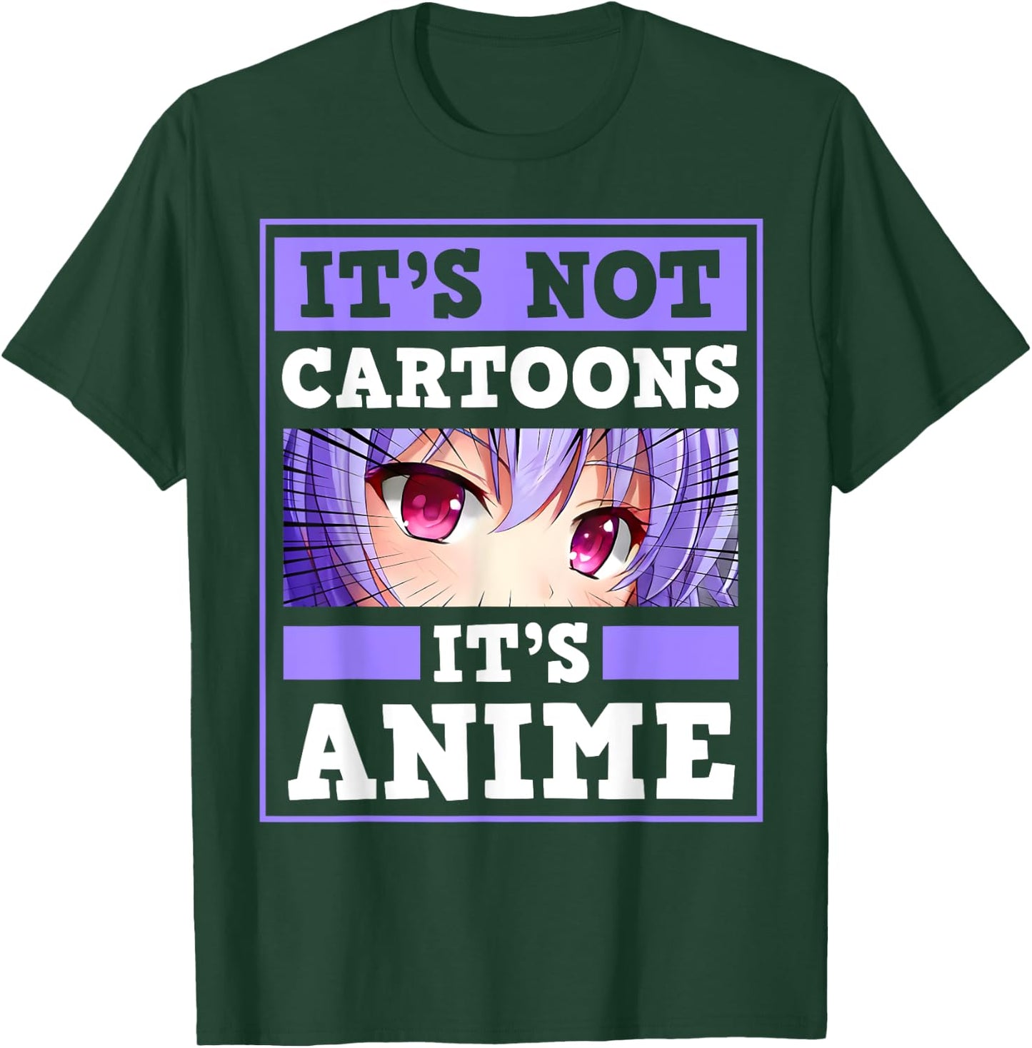 It's Not Cartoon It's Anime Kawaii Japanese Anime Girl Otaku T-Shirt - T-Shirt | Forest