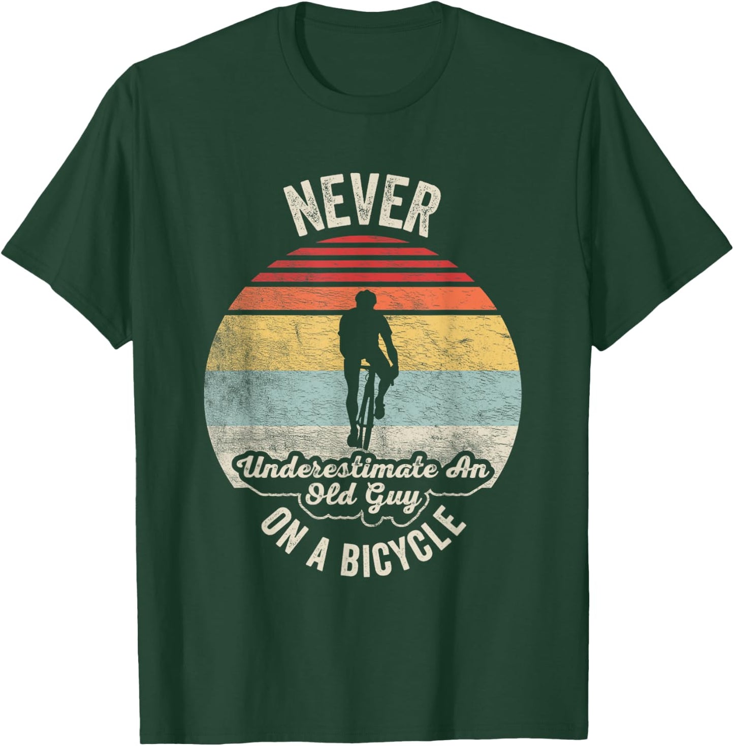 Vintage Never Underestimate An Old Guy On A Bicycle Cycling T-Shirt - T-Shirt | Forest