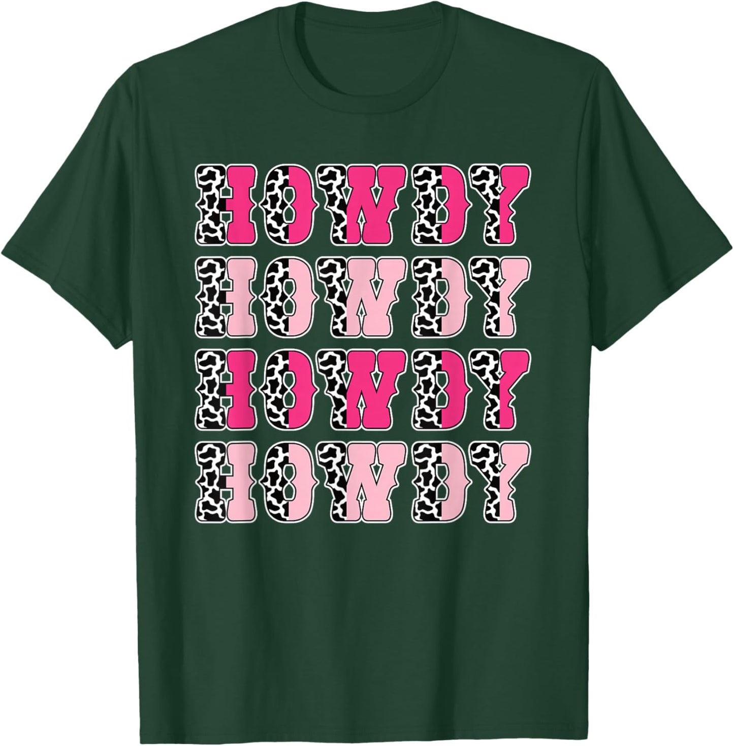 Howdy Pink Cow Print Western Cowgirl Texas Rodeo Women Girls T-Shirt - T-Shirt | Forest