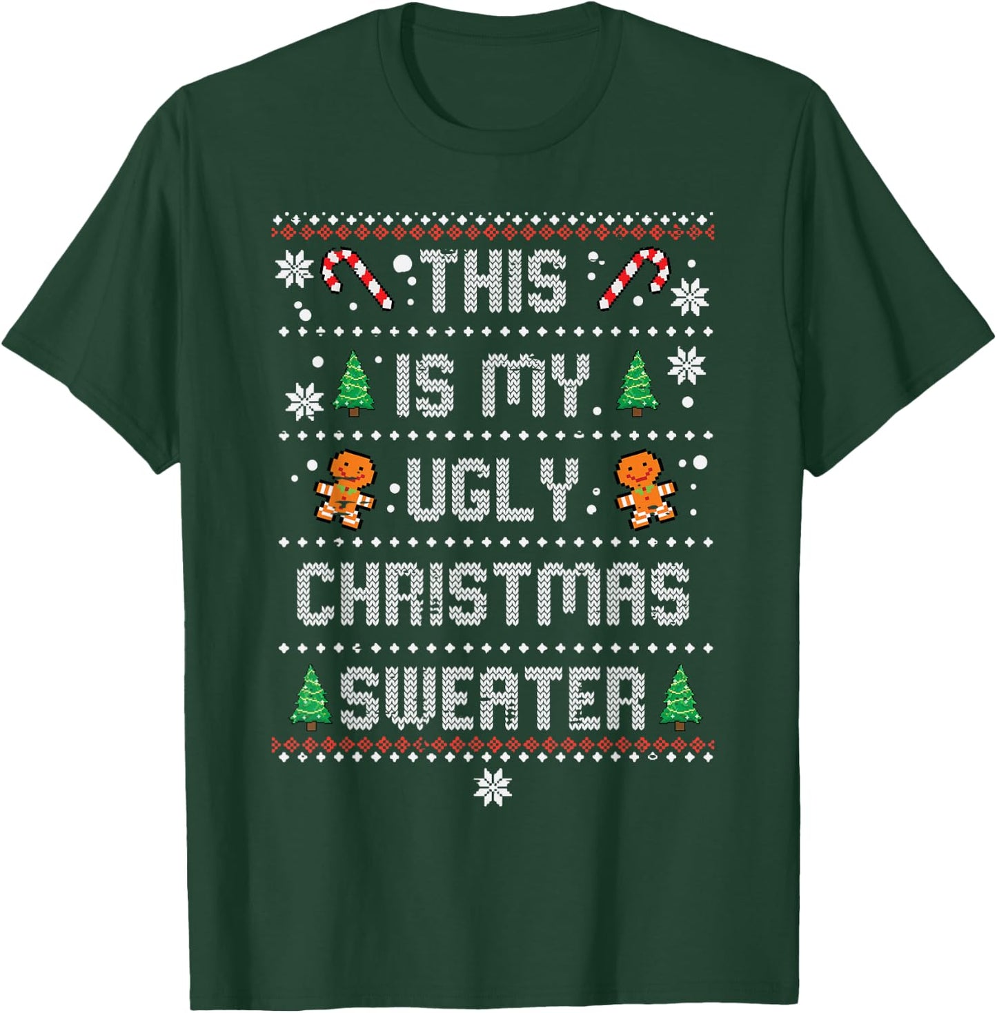 This Ugly Christmas Sweater Vintage Xmas Men Women Kids T-Shirt - T-Shirt | Forest