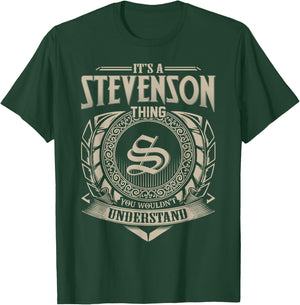 It's A STEVENSON Thing You Wouldn't Understand Name Vintage T-Shirt - T-Shirt | Forest