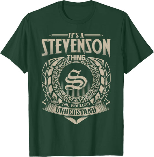 It's A STEVENSON Thing You Wouldn't Understand Name Vintage T-Shirt - T-Shirt | Forest