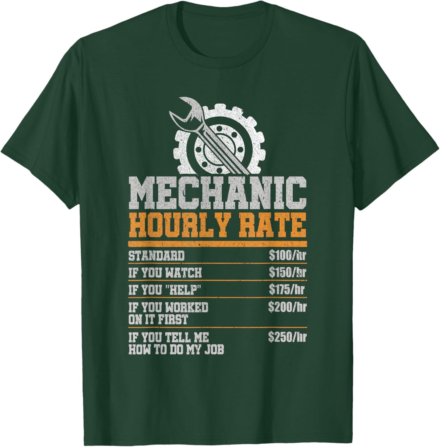 Mechanic Hourly Rate Diesel Cars Garage Mechanic T-Shirt - T-Shirt | Forest