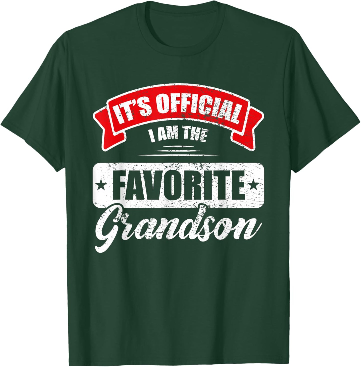 It's Official I'm The Favorite Grandson Funny Sayings T-Shirt - T-Shirt | Forest