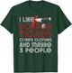 I Like Horror Movies Comfy Clothes And Maybe 3 People Funny T-Shirt - T-Shirt | Forest