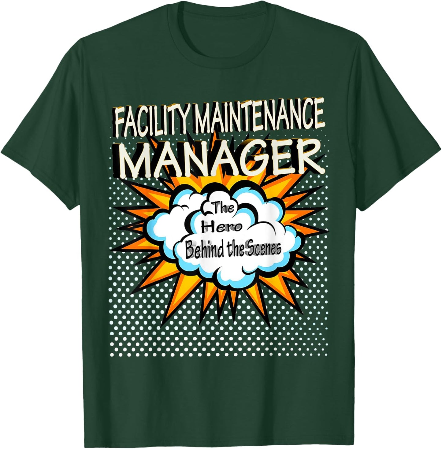 Facility Maintenance Manager - Funny Hero Job T-Shirt - T-Shirt | Forest
