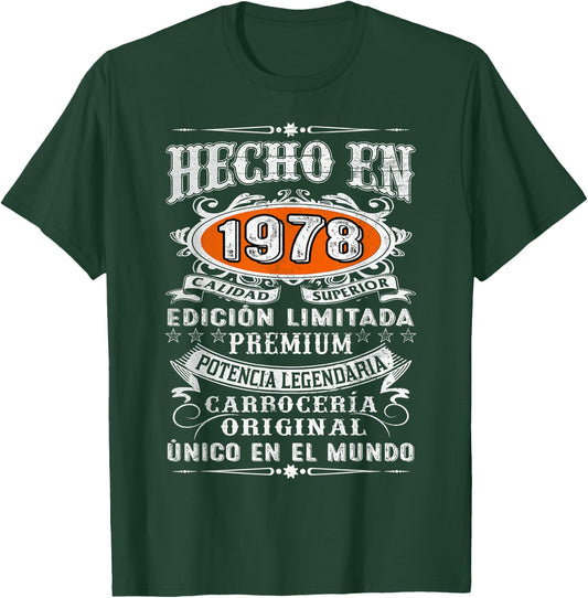 46th Birthday Spanish Made In 1978 Cumpleaños Español T-Shirt - T-Shirt | Forest