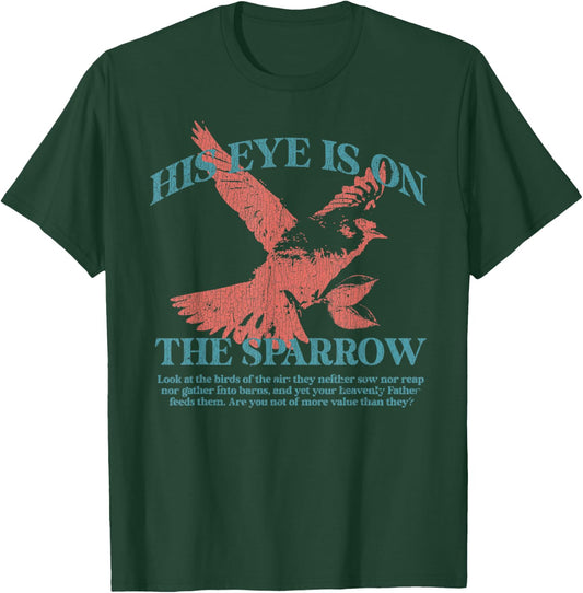 Vintage His Eye Is On The Sparrow Christian T-Shirt - T-Shirt | Forest