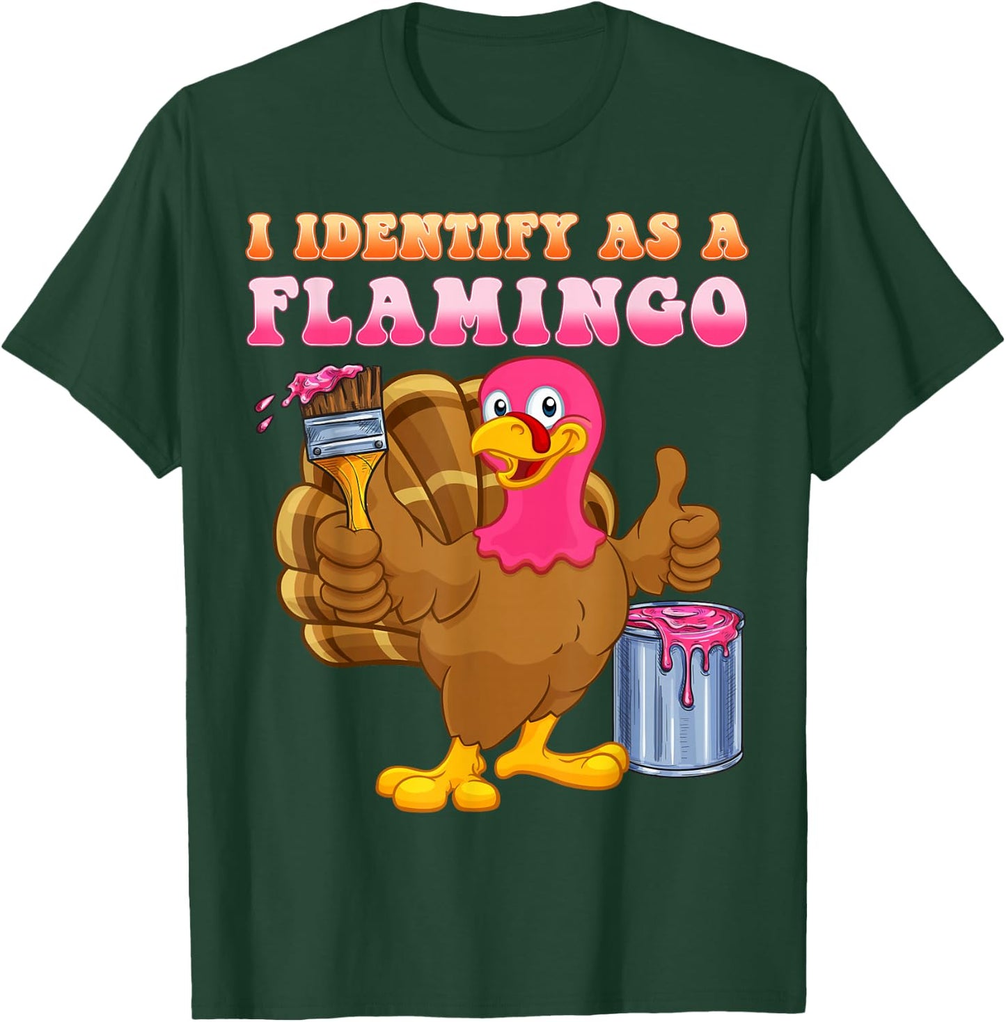I identify as a flamingo Turkey Funny Thanksgiving T-Shirt - T-Shirt | Forest