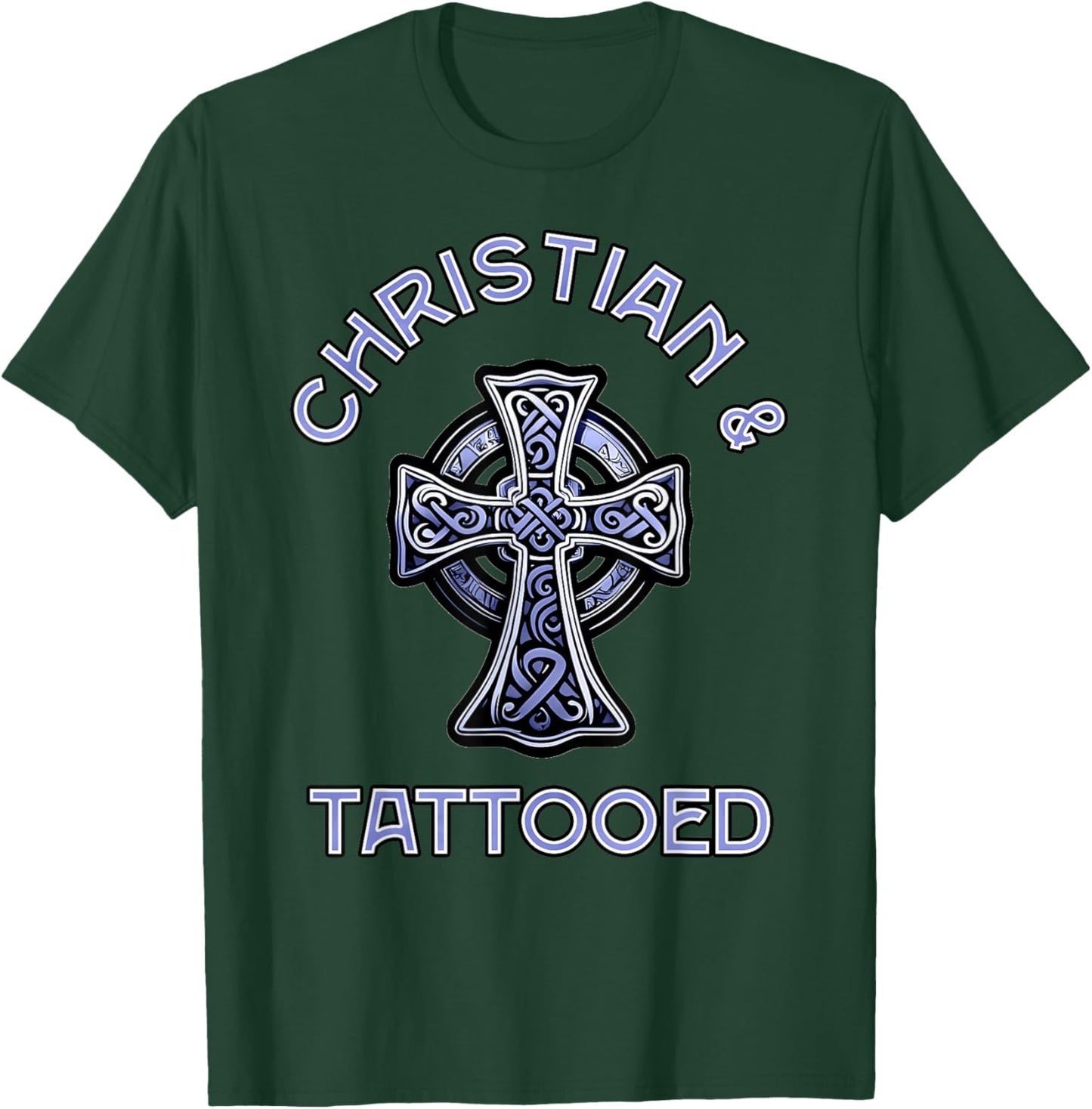 Christian And Tattooed, Tattoo Lovers Christian T-Shirt - T-Shirt | Forest