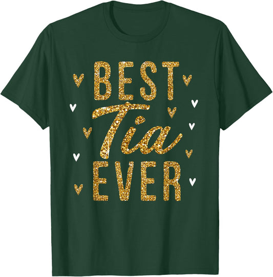 Best Tia Ever Gifts Cute Love Heart Print T-Shirt - T-Shirt | Forest