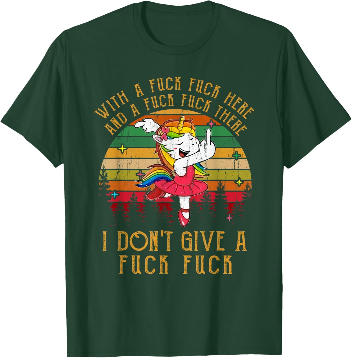 With A Fuck Fuck Here And A Fuck Fuck There T-Shirt - T-Shirt | Forest