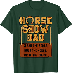 Horse Show Dad Jockey Equestrian Showjumping Father's Day T-Shirt - T-Shirt | Forest